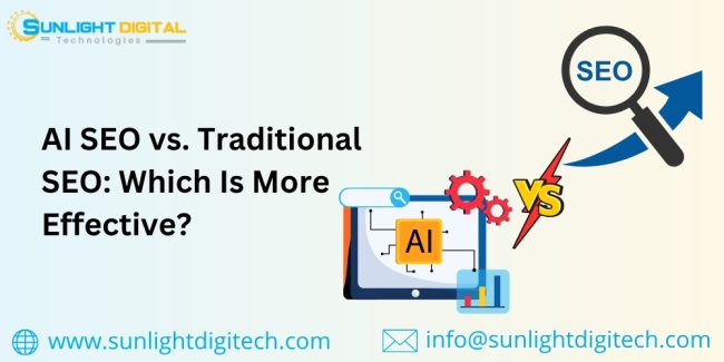 AI SEO vs. Traditional SEO: Which is More Effective? AI SEO vs. Traditional SEO: Which is More Effective?