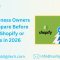 What Business Owners Must Compare Before Choosing Shopify or WordPress in 2026